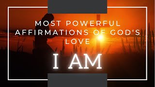 Most Powerful Affirmations Of God‘s Love l I am affirmations l Christian Meditation l Female Voice
