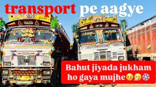 Finally apne N S C transport pe aagye💕janaat ka sara kaam kaewa diya🛠️#vlog #trend #automobiledriver