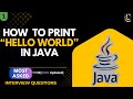 How to Write First Java Program | Hello World Tutorial