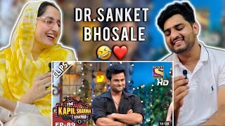 Comedian Dr Sanket Bhosale Leaves Everyone In Splits | The Kapil Sharma Show | PAKISTAN REACTION