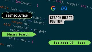 Search Insert Position | Binary Search | Python | LeetCode 35 | Top Interview 150