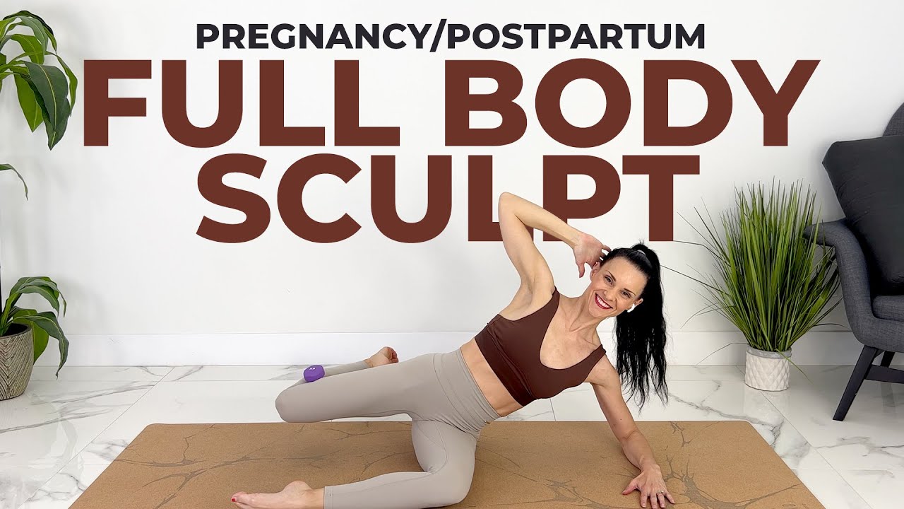 Postpartum Pregnancy Workout 20 Minute Full Body Sculpting Workout