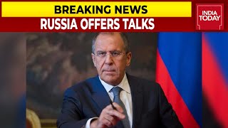 Russian Foreign Minister Says, Ready To Talk If Ukraine Lays Down Arms | Breaking News