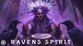 Mystical Journey with SPIRIT RAVENS 🥁 Healing Power of Shamanic Drumming 🥁 Spiritual Tribal Music