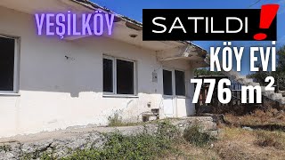 [SATILDI] KAZDAĞLARINDA 776 m² ARSA İÇİNDE KÖY EVİ YEŞİLKÖY BAYRAMİÇ ÇANAKKALE