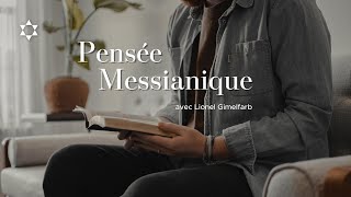 Pensée messianique avec Lionel : Vivez comme des disciples ! Éphésiens 4.17-21