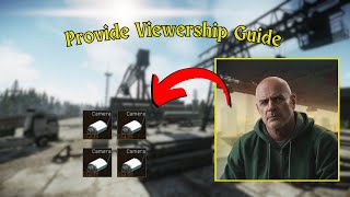 Provide Viewership Guide In Escape From Tarkov