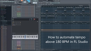 How to automate tempo above 180 BPM in FL Studio