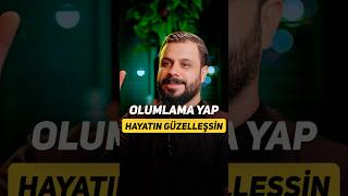 Olumlama İslama Aykırı mı? - Mehmet Ede