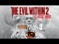 🎃 SHN FearFest 3 🎃 | The Evil Within 2 | Classic Mode | Part 1 | Horror Gaming Stream No Commentary