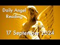 Daily Angel Reading Tuesday 17 September 2024 😇 The Next Phase 🦋