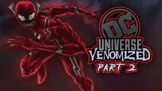 WHAT IF? - DC UNIVERSE VENOMIZED PART 2 - Drawing Justice League Heroes & Villains in Symbiote Suits