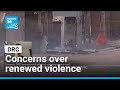 DR Congo: Concerns over renewed violence around Uvira • FRANCE 24 English