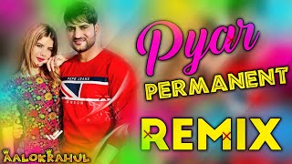Pyar Permanent Dj Remix | Ajay Hooda & Sakshi Chaudhary | Sandeep Surila | Pyar Permanent Ho Gaya|