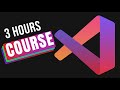 Ultimate Visual Studio Code Course: 3 Hours of Beginner to Advanced Tips and Techniques