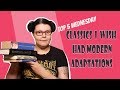 Classics I wish had modern adaptations | Top 5 Wednesday