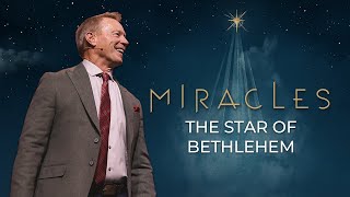 The Star of Bethlehem | Miracles Part 5 | Sunday Sermons with Worship