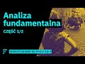 Analiza fundamentalna cz. 1: Pięć analitycznych kroków, by sprawdzić, czy spółka poprawi wyniki?