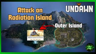 Undawn Guide Activity Attack on Radiation Island Outer Island Commission Points