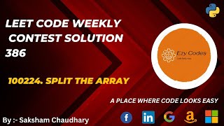 100224. Split the array || Leetcode Weekly solution 384 || Python 3 || Easy || #code #weeklycontest