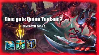 Eine gute Quinn Toplane??? | Game of the Day #5 | Jungle Solo Q