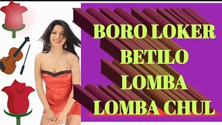 Boro loker betilo_lomba lomba chul. amon matha bedhedebo laal genda phool. Dj mixed song.