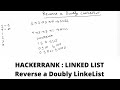 Reverse A Doubly Linked List | Hackerrank | Java