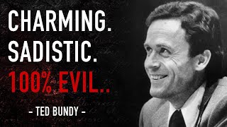 Ted Bundy: The World's Most Charming Serial Killer...