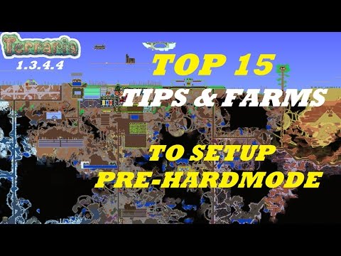 Terraria 1.3.4.4 TOP 15 Farming Tips You Need BEFORE HARDMODE