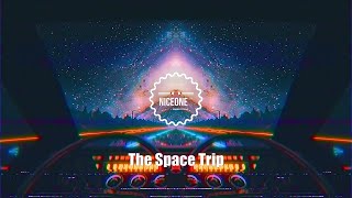 NiceOne - The Space Trip | Electronic Mix | Minimal Techno | Progressive House | Synthwave |