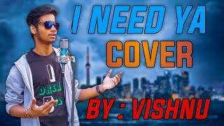 i need ya sukhe 209 || (reprise version) || By  VishnuVermaOfficial