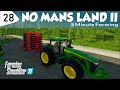 Spending lots of our money 28 | No Mans Land Survival | Lets Play | Farming Simulator 22 | FS22