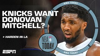 Do the Knicks WANT Donovan Mitchell? 👀 + Can Harden win with the Clippers ⁉️ | NBA Today