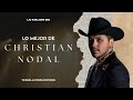 Lo Mejor De Christian Nodal - 🏆 Mix Exitos 2024  Regional Mexicano 2024 🔥