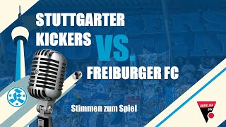 17. Spieltag Oberliga BW Stuttgarter Kickers - Freiburger FC Stimmen zum Spiel