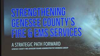 GENESEE COUNTY/Plan to strengthen County's Fire and EMS services revealed at GCC meeting