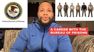 What’s It Like Working For The Bureau Of Prisons - A Career In Corrections As A Correctional Officer