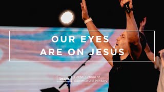 Our Eyes Are On Jesus | Angelo Jeanpierre | BSSM Encounter Room Ministry Moment