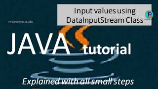 Input values using DataInputStream class Part-5
