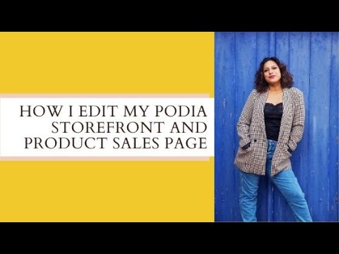 How I edit my stage storefront and product sales page