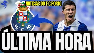 🔵💥 REFORÇO DE PESO! CHEGA PARA SER TITULAR! ADEPTOS COMEMORAM! NOTÍCIAS DO FC PORTO