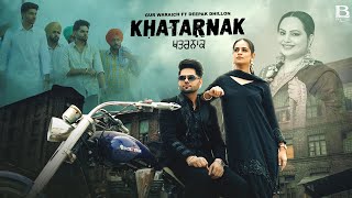 Khatarank (Official Video) Gur Waraich Ft Deepak Dhillon | Mani Sheron |  Punjabi Song 2024