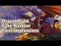 Dragonflight Fury Warrior First Impressions