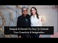 Deepak & Darrah On How To Unleash Your Creativity & Imagination