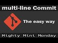 create a multiline git commit from the command line?