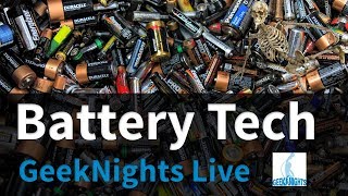 GeekNights Live:  Batteries