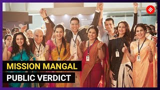 Mission Mangal Movie Review: Public verdict | Akshay Kumar