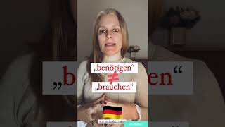 🇩🇪 „Benötigen“ versus „brauchen“🇩🇪#estudealemãocomigo #cursodealemão