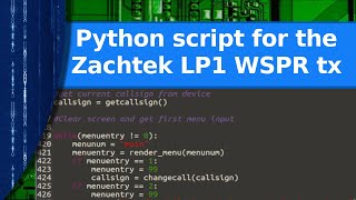Ham Radio & Programming - A Linux python script for the Zachtek LP1 WSPR beacon.