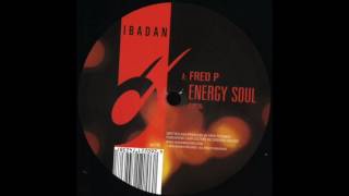 Fred P - Energy Soul